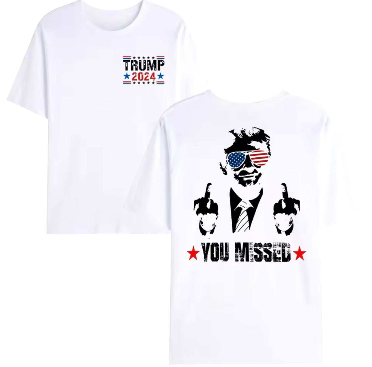 “You Missed” Trump Tee