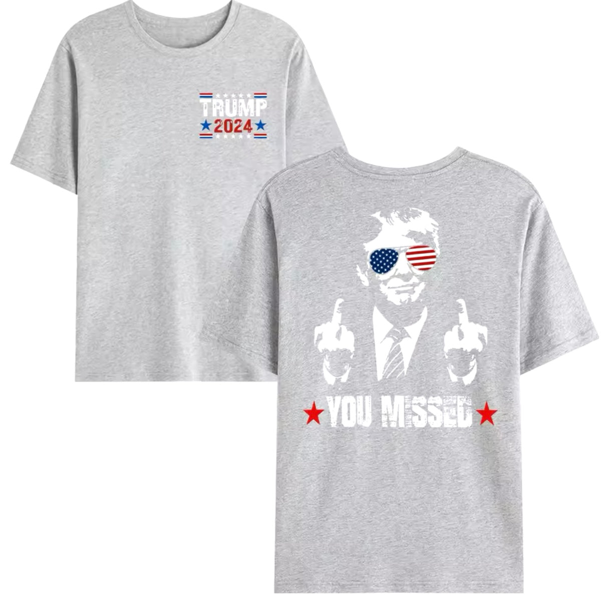 “You Missed” Trump Tee