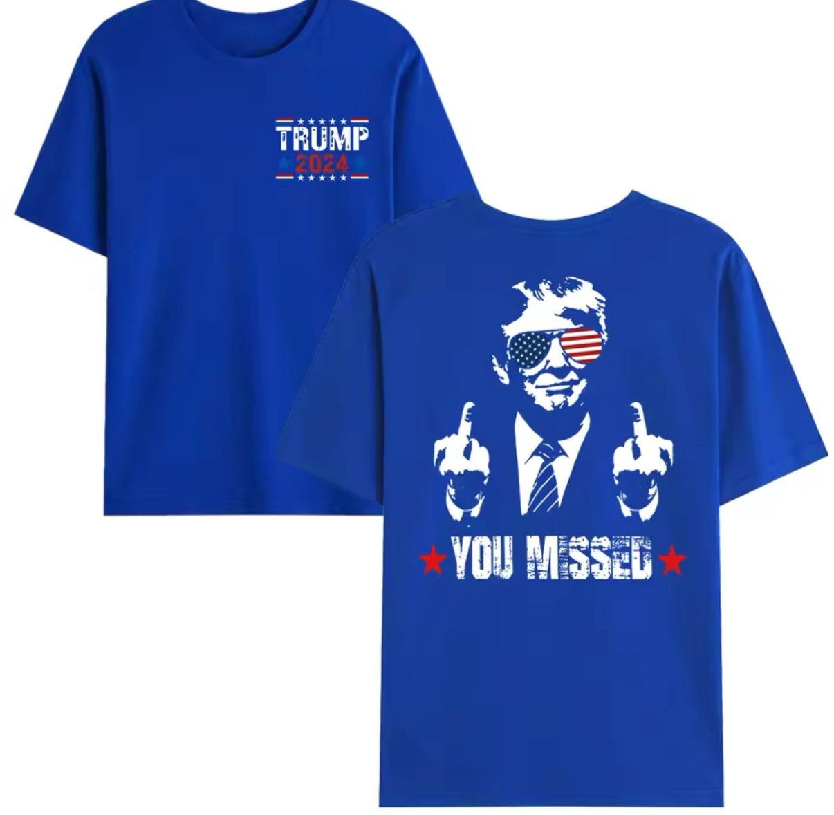 “You Missed” Trump Tee